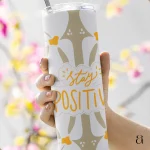 “Stay Positive” Aesthetic Tumbler Bottle