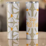 “Stay Positive” Aesthetic Tumbler Bottle