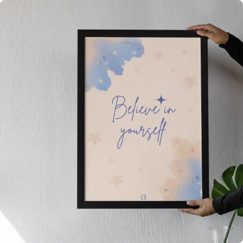 Believe in Yourself Motivational Poster