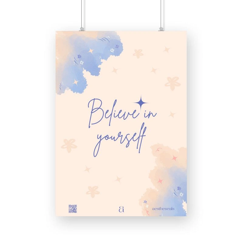 Believe in Yourself Cream and Blue Watercolour Poster